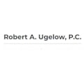 Robert A. Ugelow, P.C.